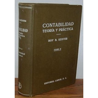 CONTABILIDAD Teoría y práctica. Tomo I. Principios de Contabilidad